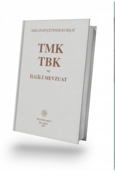 Filiz Kitabevi Türk Medeni Kanunu Türk Borçlar Kanunu - Halil Akkanat, Bilgeh...