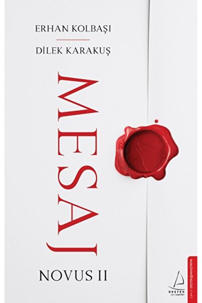 Destek Yayınları Mesaj - Novus II Destek Yayınları , Erhan Kolbaşı & Dilek Ka...