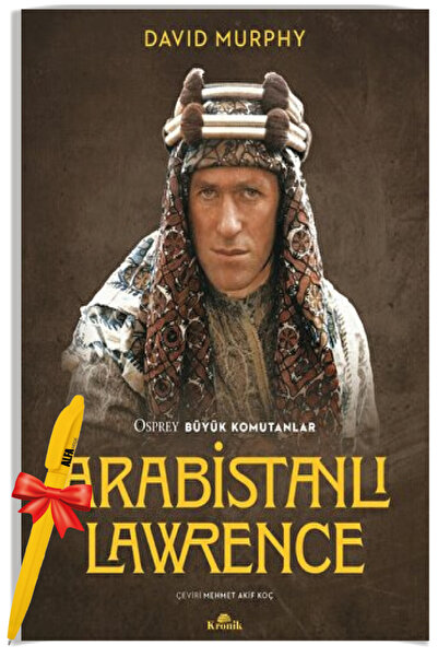 Kronik Kitap Alfa Moda Kalem + Arabistanlı Lawrence / David Murphy + 2'li - t...