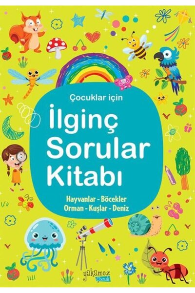 Yakamoz Yayınları Çocuklar İçin İlginç Sorular Kitabı - Yeşil