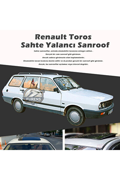Furens Renault Toros Parlak Siyah Yalancı Çakma Sahte Sunroof