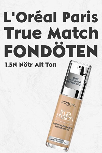 L'Oreal Paris True Match Fondöten 1.5n Nötr Alt Ton