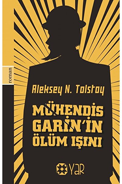 Yar Yayınları Mühendis Garin’in Ölüm Işını
