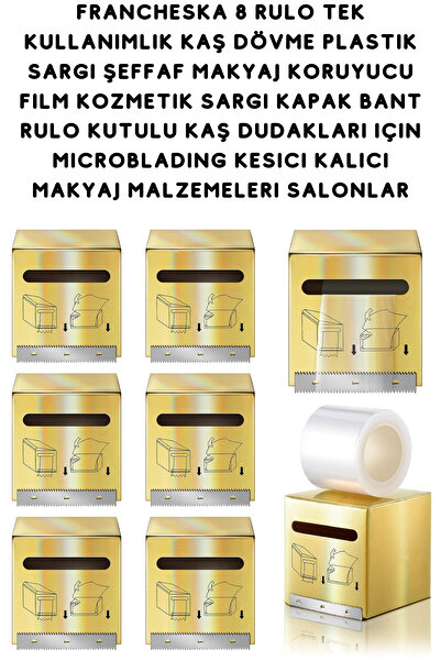 Francheska 8 Rulo Kaş Dövme Şeffaf Makyaj Koruyucu Strech Wrap Microblading K...