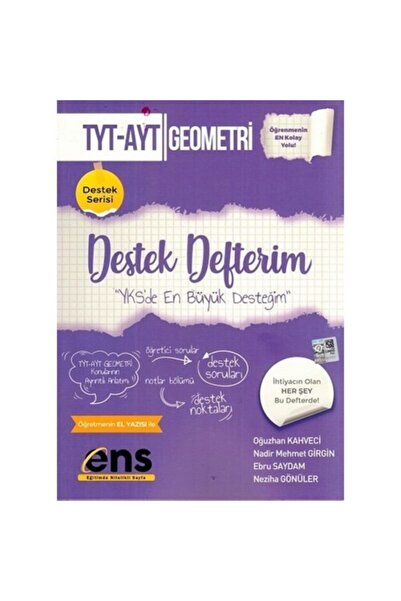 Ens Yayınları TYT AYT Geometri Destek Defterim / Oğuzhan Kahveci / ENS Yayınl...