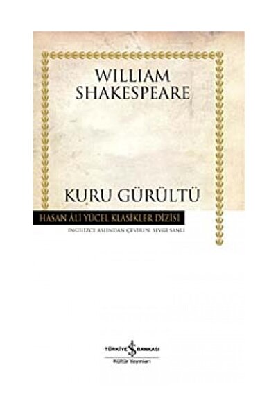 TÜRKİYE İŞ BANKASI KÜLTÜR YAYINLARI Kuru Gürültü