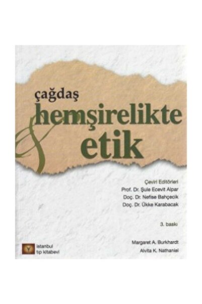 İstanbul Tıp Kitabevi Çağdaş Hemşirelikte Etik