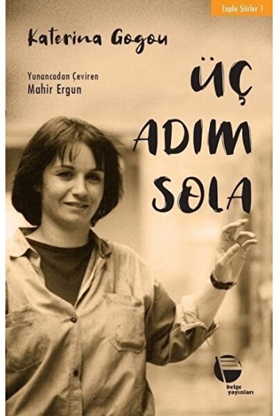 Generic Brand Üç Adım Sola - - Katerina Gogou Kitabı
