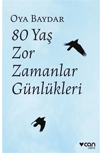 Can Yayınları 80 Yaş Zor Zamanlar Günlükleri