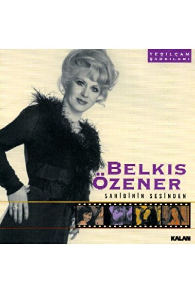 Kalan Müzik Yeşilçam Şarkıları - Cd Belkıs Özener