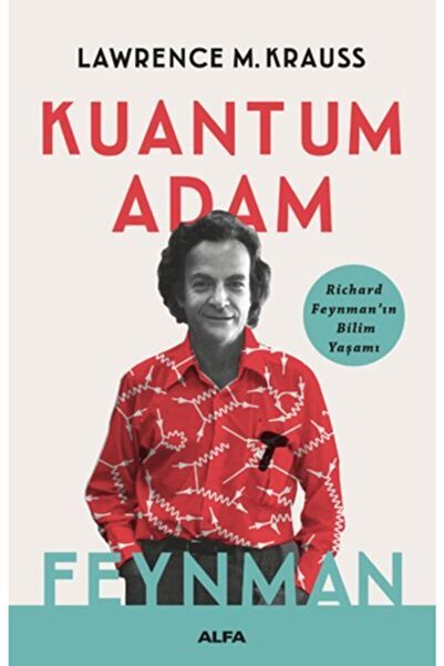 Alfa Yayınları Kuantum Adam - - Lawrence M. Krauss