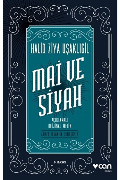 Can Yayınları Mai Ve Siyah (açıklamalı Orijinal Metin)