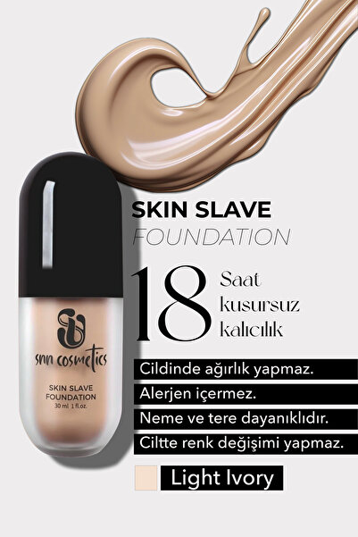 SNNCOSMETICS Skin Slave Light Ivory Fondöten - 30 Ml