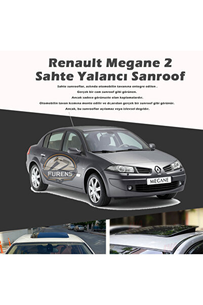 Furens Renault Megane 2 Parlak Siyah Yalancı Çakma Sahte Sunroof