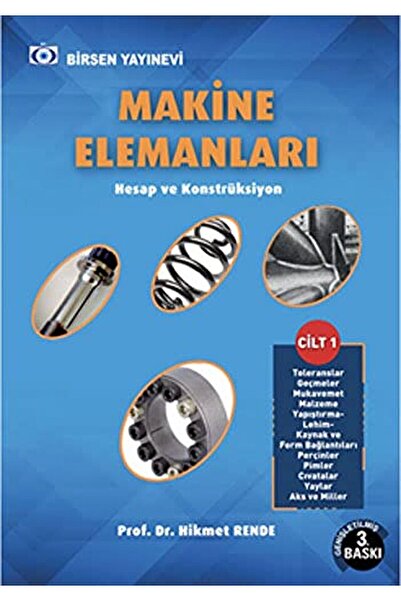 Birsen Yayınevi Makine Elemanları Cilt - 1