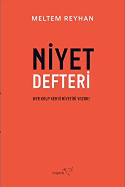 Müptela Yayınları Niyet Defteri / Meltem Reyhan / Müptela Yayınları / 9786258446661