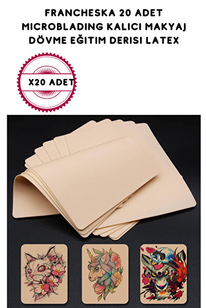 Francheska 20 adet Mıcrobladıng Kalıcı Makyaj Dövme Eğitim Derisi Latex