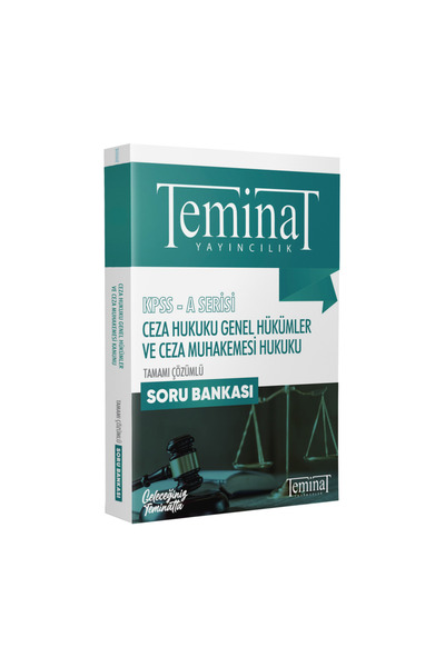 TEMİNAT KPSS-A CEZA HUKUKU SORU BANKASI