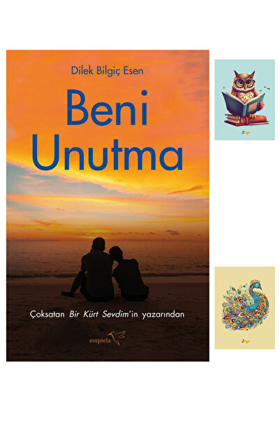 Müptela Yayınları Dilek B. Esen -- Beni Unutma -- Müptela Yayınları -- 978625...