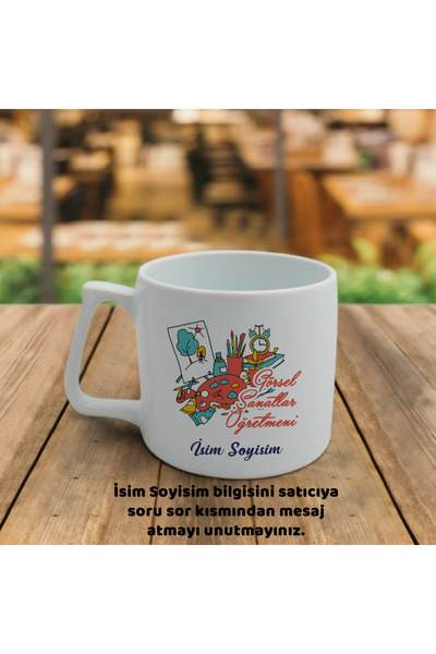 Görsel Sanatlar Öğretmenine İsimli Çay Nescafe Fincanı Kupa Bardak