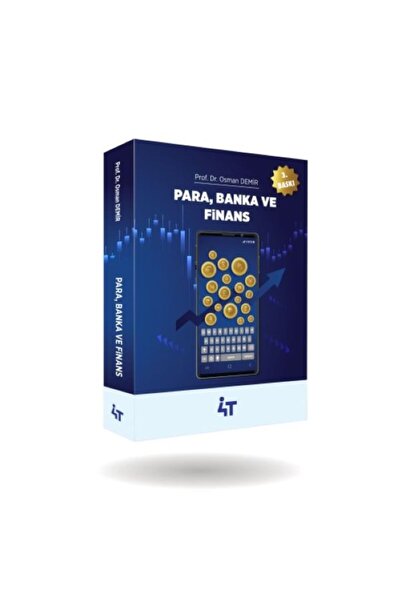 4T YAYINEVİ 4t PARA BANKA VE FİNANS 3. BASKI