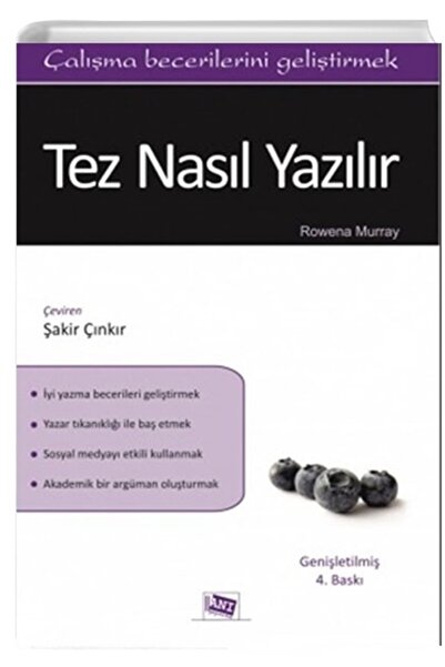 Anı Yayıncılık Tez Nasıl Yazılır? - Rowena Murray