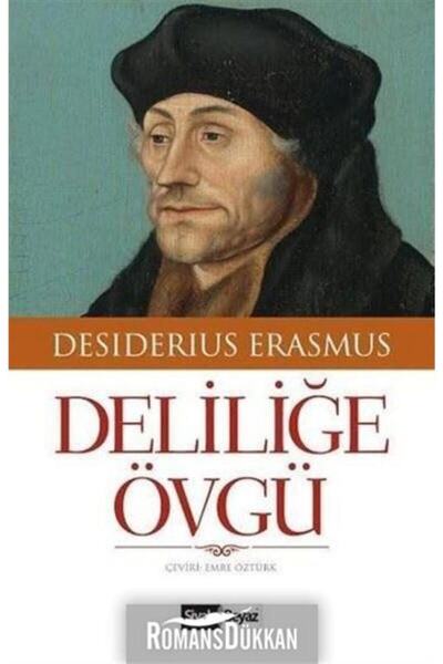 Siyah Beyaz Yayınları Deliliğe Övgü