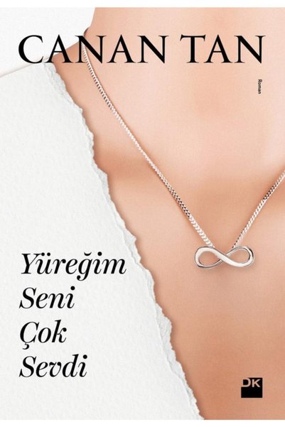 Doğan Kitap Yüreğim Seni Çok Sevdi, Canan Tan, Doğan Kitap, Yüreğim Seni Çok ...