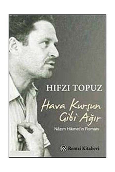 Remzi Kitabevi Hava Kurşun Gibi Ağır