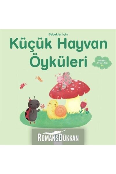 1001 Çiçek Kitaplar Bebekler Için Küçük Hayvan Öyküleri-1+