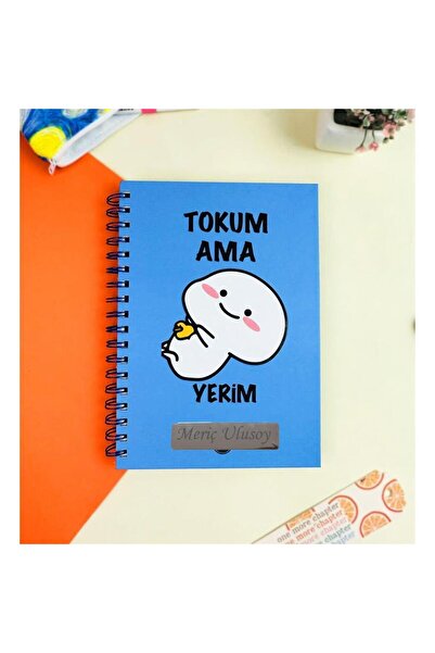 Hediye Vakti Kişiye Özel Tokum Ama Yerim Tasarımlı Konuşan Ajanda