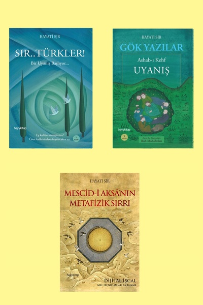 hayykitap Hayati Sır 3 Lü Set / MESCİD-İ AKSÂ’NIN METAFİZİK SIRRI - SIR...TÜR...