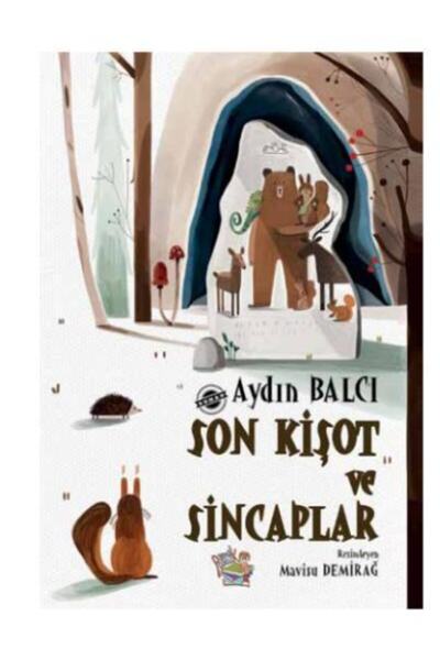 Parmakçocuk Yayınları Son Kişot Ve Sincaplar