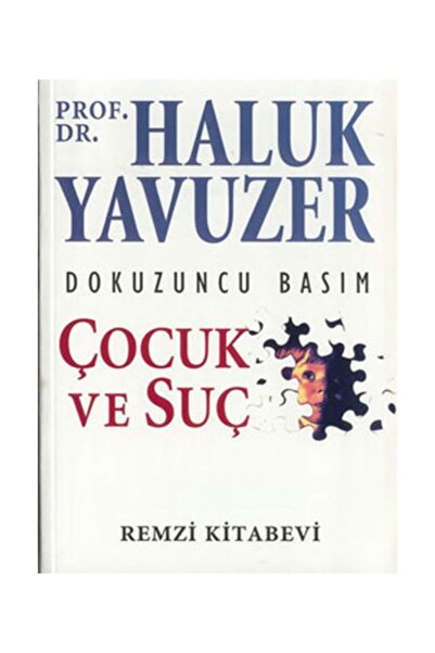 Remzi Kitabevi Çocuk ve Suç
