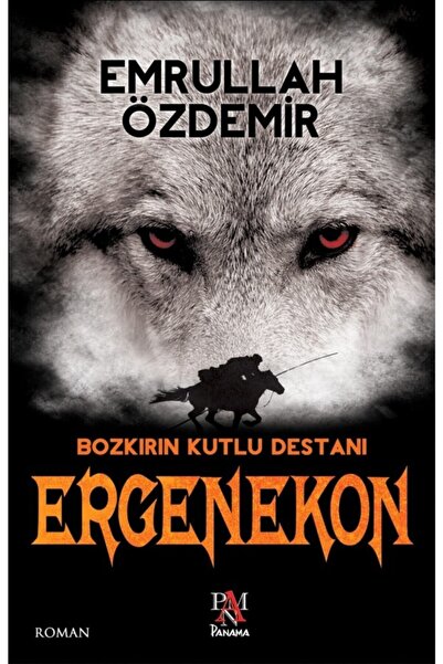 Panama Yayıncılık Ergenekon - Bozkırın Kutlu Destanı / Emrullah Özdemir / / 9...