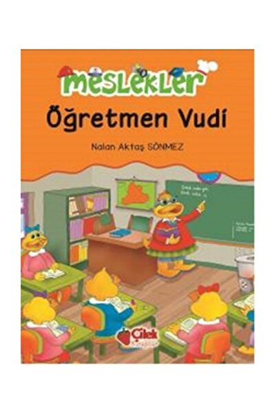 Çilek Kitaplar Meslekler - Öğretmen Vudi