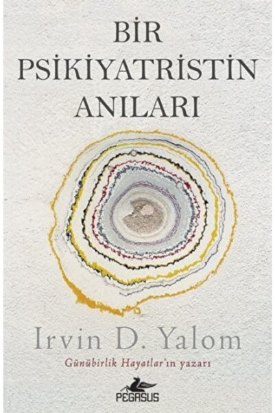 Pegasus Yayınları Bir Psikiyatristin Anıları - Irvin D. Yalom
