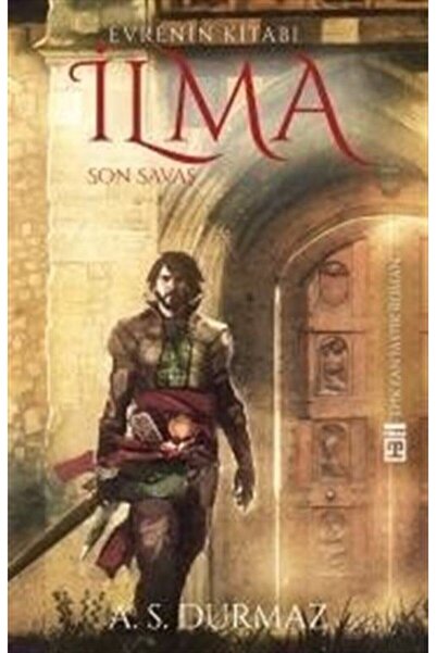 Timaş Yayınları Evrenin Kitabı Ilma / Son Savaş