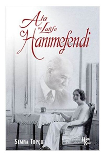Halk Kitabevi Ata ile Latife Hanımefendi