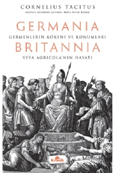 Kronik Kitap Germania & Britannıa - Hatipler Üzerine Diyaloglar