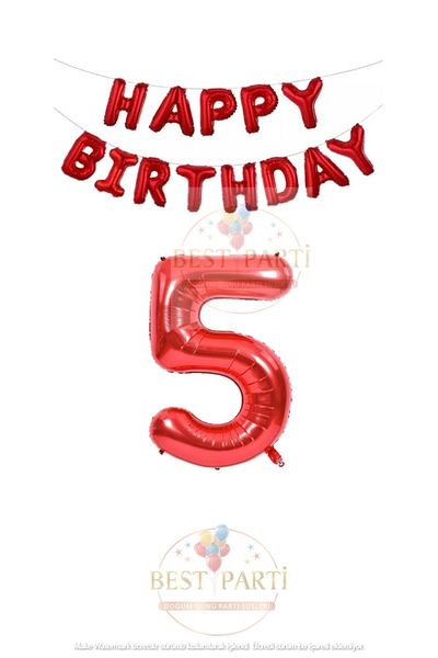 BEST PARTİ DOĞUM GÜNÜ PARTİ SÜSLERİ Red Color Happy Birthday and Number Foil Balloon Set Age 5