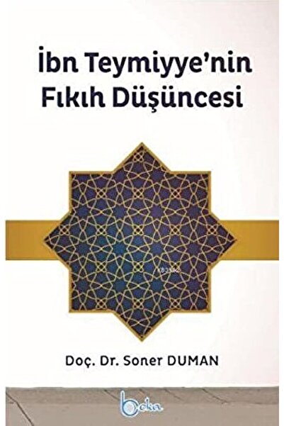 Beka Yayınları İbn Teymiyye’nin Fıkıh Düşüncesi