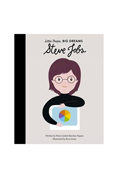 FRANCES LINCOLN أحلام كبيرة للأشخاص الصغار: ستيف جوبز