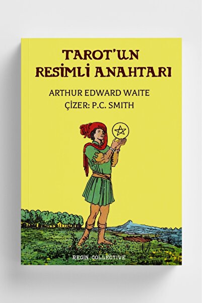Genel Markalar Tarot'un Resimli Anahtarı - Arthur Edward Waite - Tarot'un Gör...