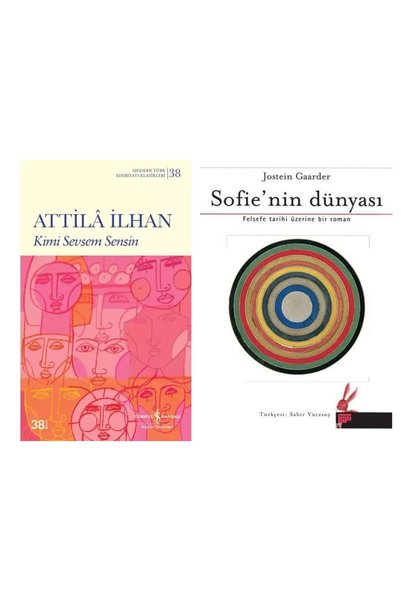 TÜRKİYE İŞ BANKASI KÜLTÜR YAYINLARI Kimi Sevsem Sensin - Attila İlhan - Sofie’nin Dünyası - Jostein Gaarder