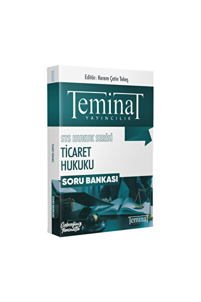 STS TİCARET HUKUKU – SORU BANKASI