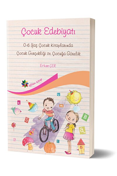 Eğiten Kitap Çocuk Edebiyatı Erkan Çer Yayınları