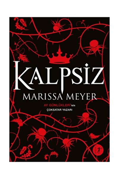 Artemis Yayınları Kalpsiz Marissa Meyer - Marissa Meyer