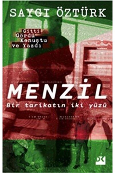 Doğan Kitap Menzil  Bir Tarikatın İki Yüzü