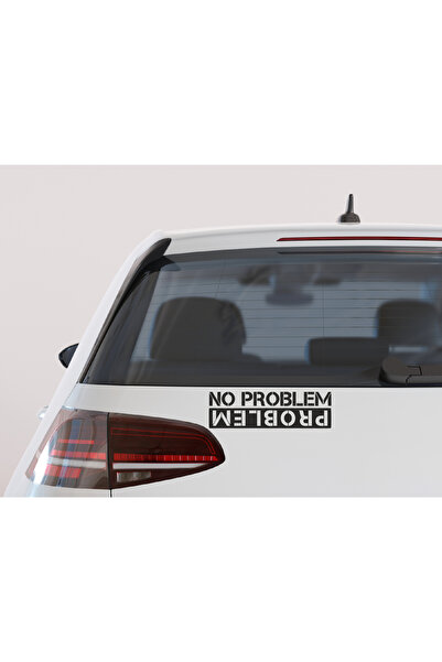 Şimdi Trend No Problem Auto Window Lettering 20x6 Cm Car Back Sticker Auto Gl...